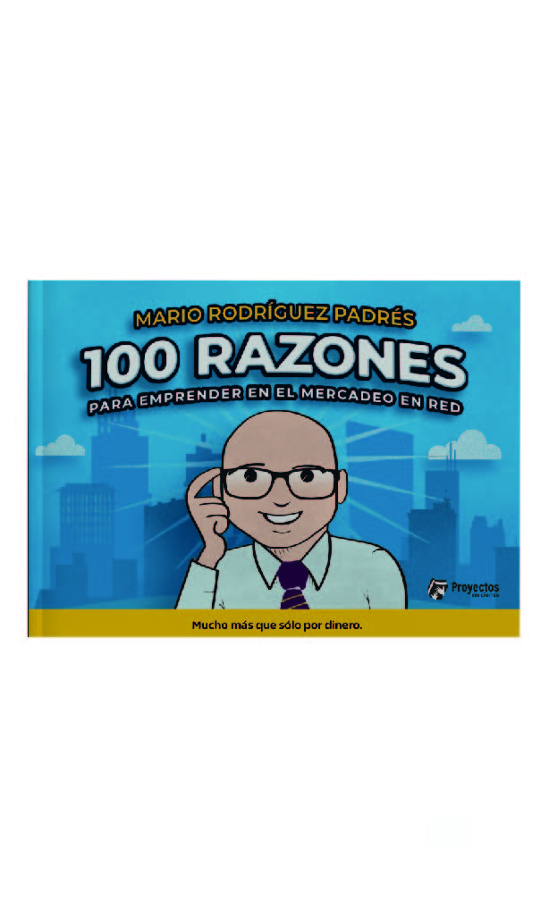 100 razones para emprender en el mercadeo de red