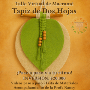 Taller Curso Virtual Tapiz de 2 hojas en Macramé