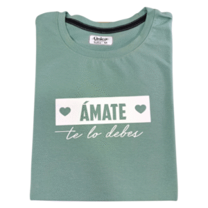 Camiseta Amate te lo debes