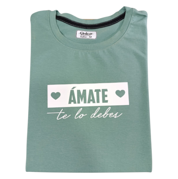 Camiseta Amate te lo debes