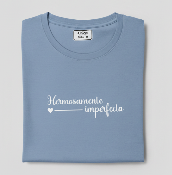 Camiseta Hermosamente imperfecta