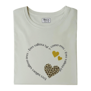 Camiseta Eres valiosa tal como eres
