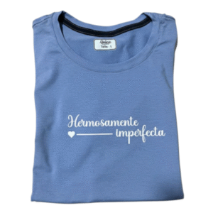 Camiseta Hermosamente imperfecta
