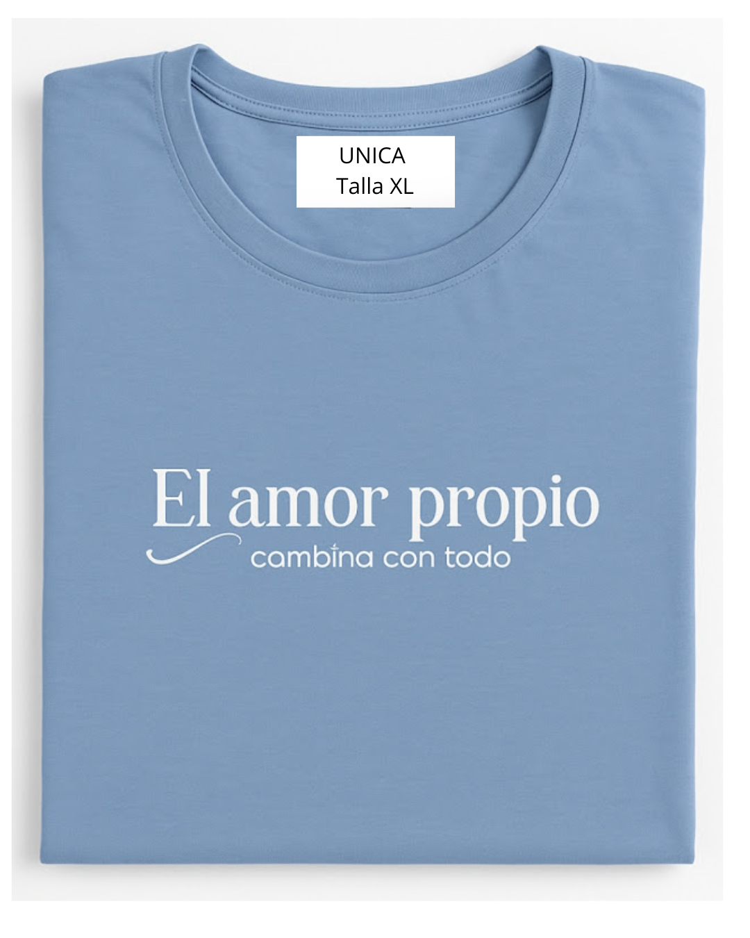 Camiseta El amor propio combina con todo - Imagen 2
