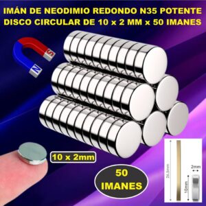 IMAN DE NEODIMIO REDONDO N35 POTENTE DISCO CIRCULAR 10X2mm X 50 PCs