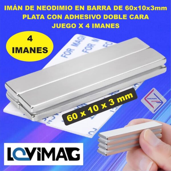 IMAN DE NEODIMIO CON ADHESIVO EN BARRA DE 60X10X3 MM JUEGO DE 4 IMANES