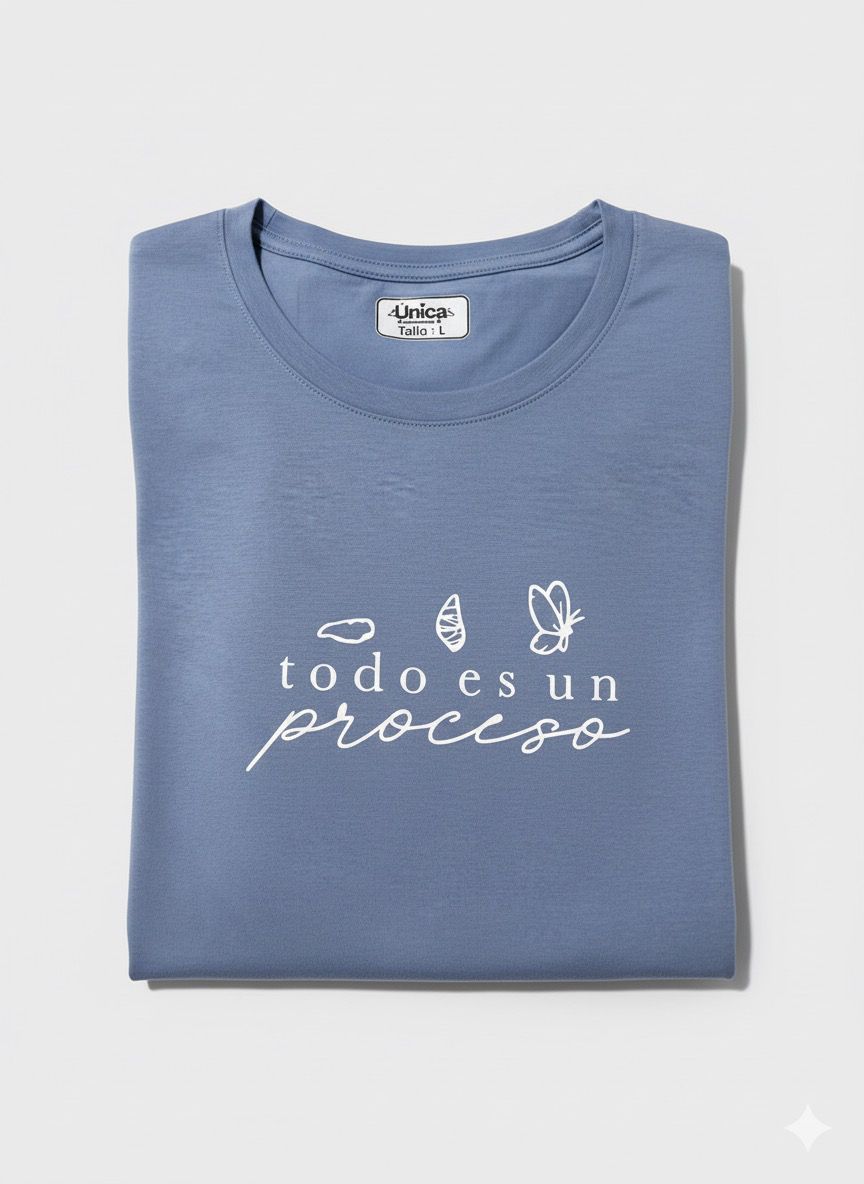 Camiseta Todo es un proceso - Imagen 2