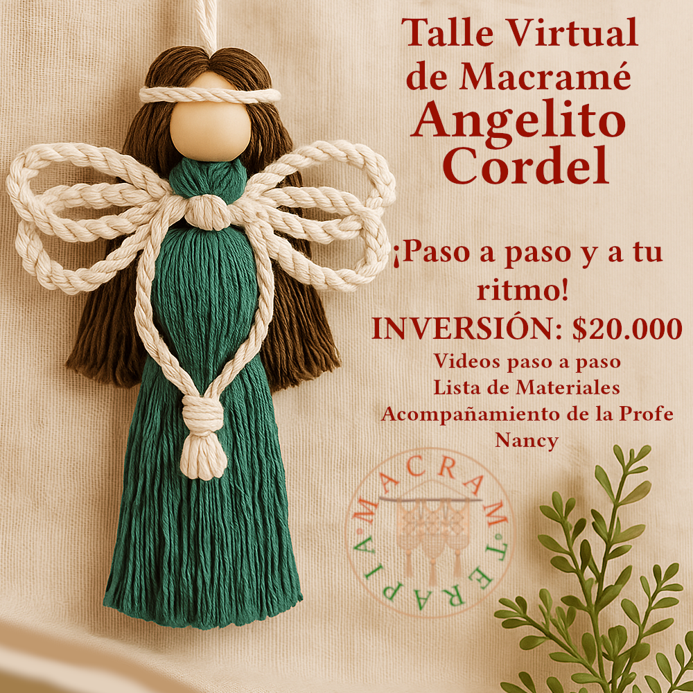 Taller Curso Virtual Ángel de la Guarda en Macramé: crea con tus manos un dulce angelito en macramé, lleno de amor y energía protectora, que traerá calma, alegría y un toque de magia a tu hogar y a tu vida.